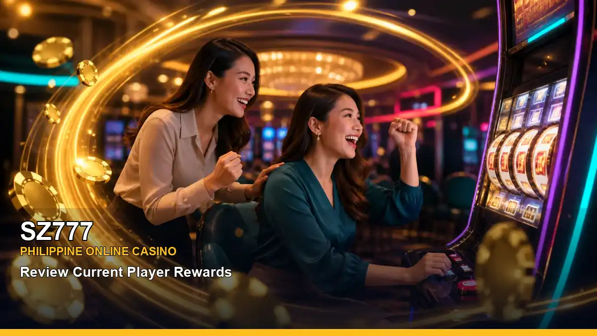 SZ777 online casino and slot games for Philippine players with featured game highlights